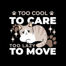 Relaxed & Lazy Vibes for Cat Lovers Design