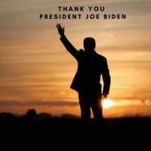 Thank you President Joe Biden