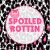 Spoiled_Rottin