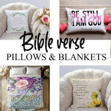 BIBLE VERSE COLLECTION OF PILLOWS & BLANKETS