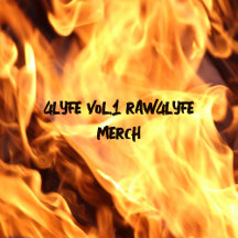 4Lyfe Vol.1 Raw4Lyfe