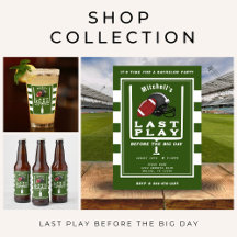 Last Play Football Bachelor Party