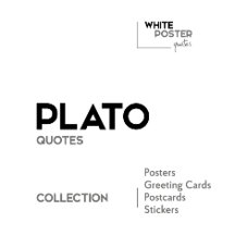 PLATO quotes - Posters, Greeting cards, Stickers..