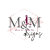 M&M Designs