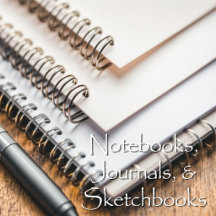 Notebooks, Journals, & Sketchbooks