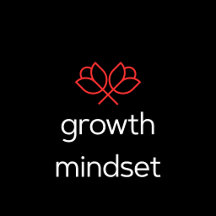 Growth Mindset