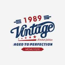 Vintage Aged To Perfection