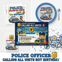 Police Officer Calling All Units Boy Birthday