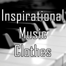 Inspirational Music T-shirts