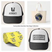 Funny Jokes Neckties Hats Bags