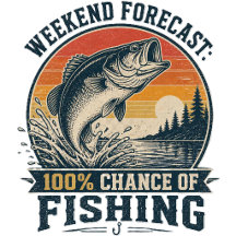 Weekend Forecast: 100% Chance of Fishing – Vintage