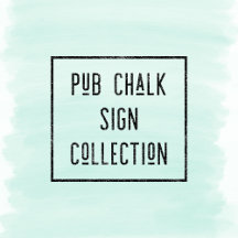 Pub Chalk Sign Collection