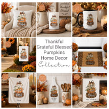 Thankful Grateful Blessed Pumpkins Home Decor