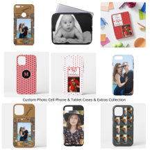 Custom Photo Cell Phone & Tablet Cases & Extras