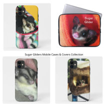 Sugar Gliders Mobile Cases & Covers