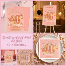 Sparkling Blush Pink and Gold 40th Birthday 
