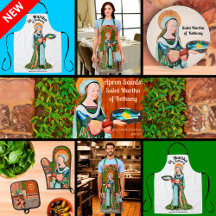 Apron Saints: St. Martha of Bethany