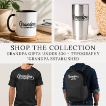 Grandpa Gifts Under $30 - Typography Established