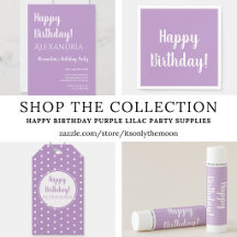 Happy Birthday Purple Lilac Birthday Party