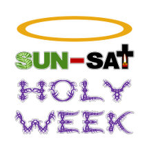 Holy Week (Palm Sunday to Holy Saturday)