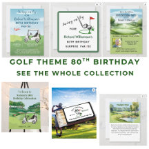 80th BIRTHDAY PARTY GOLF THEME
