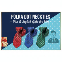 Polka Dot Neckties – Fun & Stylish Gifts for Him