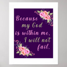 Because My God is within Me, I Will Not Fail 