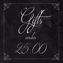 Gifts under 25.00