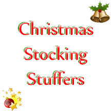 Stocking Stuffers * Small Sized Gifts