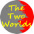 TheTwoWorlds