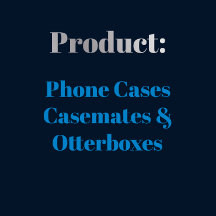 Product - Phone Cases - Casemates and Otterboxes