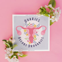 Ovaries Before Brovaries Valentine's Day Cards