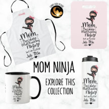 MOM NINJA