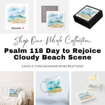Psalm 118 This Is The Day Cloudy Beach Bible Verse