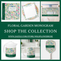 Floral Garden Monogram Home Collection