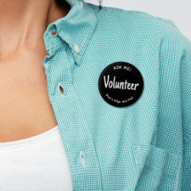 Volunteer Buttons, Badges, Name Tags and Stickers