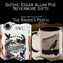 Gothic Edgar Allan Poe Nevermore Gifts