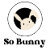So Bunny