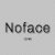 Noface Line