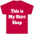 ThisIsMyShirtShop