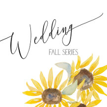 WEDDING Fall Series