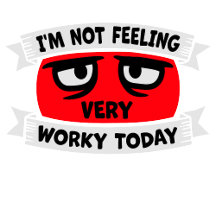 I'm Not Feeling Very Worky Today Lazy Work Humor