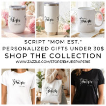 Script "Mom Est." Personalized Gifts under 30$