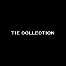Tie Collection