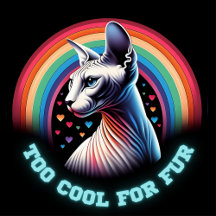 Sphynx Cat 'Too Cool for Fur'