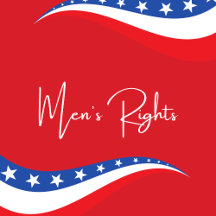 Men's Rights - We care we vote