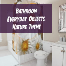 Bathroom Everyday Objects   Nature Theme