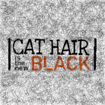 CAT Hair is the New Black