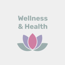 Wellness & Health