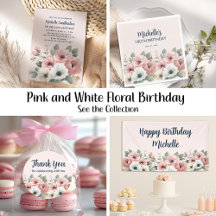 PINK AND WHITE FLORAL BIRTHDAY PARTY
